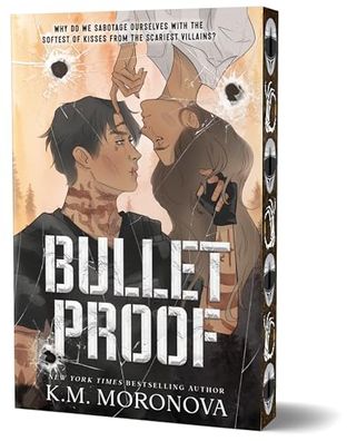 Boekomslag van Bulletproof door K.M. Moronova