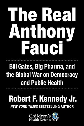 Boekomslag van The Real Anthony Fauci door Robert F. Kennedy Jr