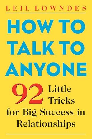 Boekomslag van How to Talk to Anyone door Leil Lowndes