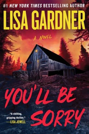 Boekomslag van You'll Be Sorry door Lisa Gardner