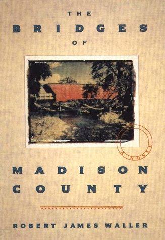 Boekomslag van The Bridges of Madison County door Robert James Waller
