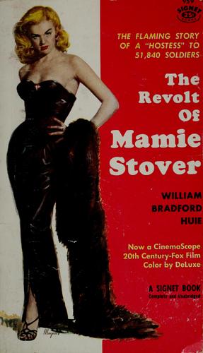 Boekomslag van The Revolt of Mamie Stover door William Bradford Huie