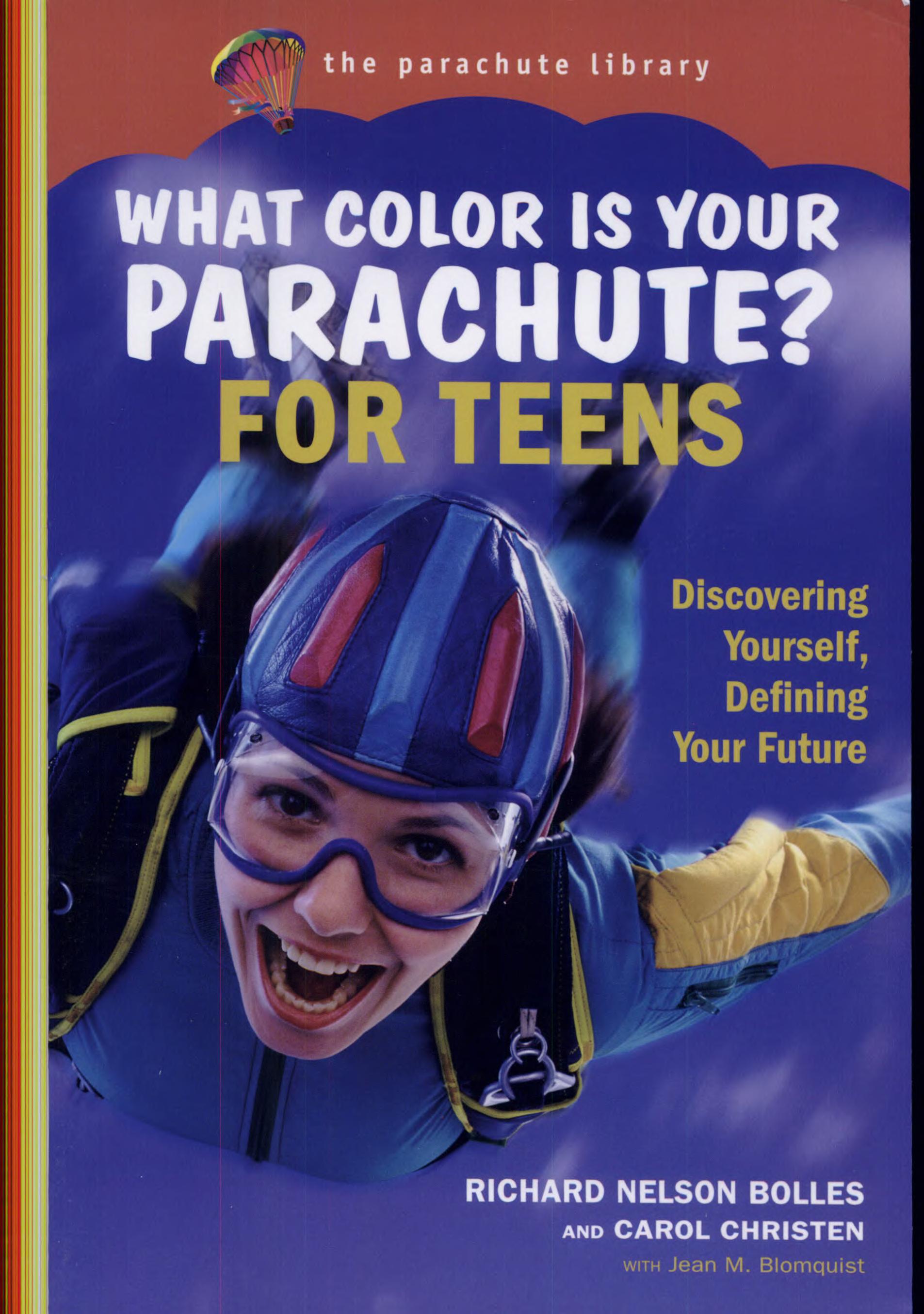 Boekomslag van What Color Is Your Parachute? for Teens door Richard Nelson Bolles