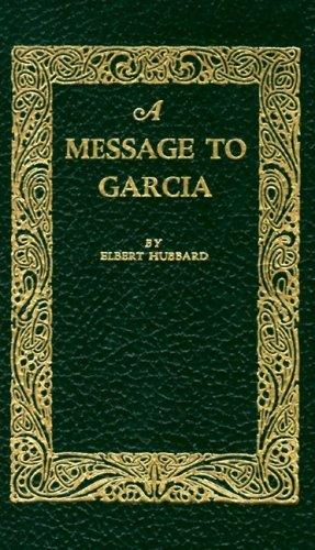 Boekomslag van A Message to Garcia door Elbert Hubbard