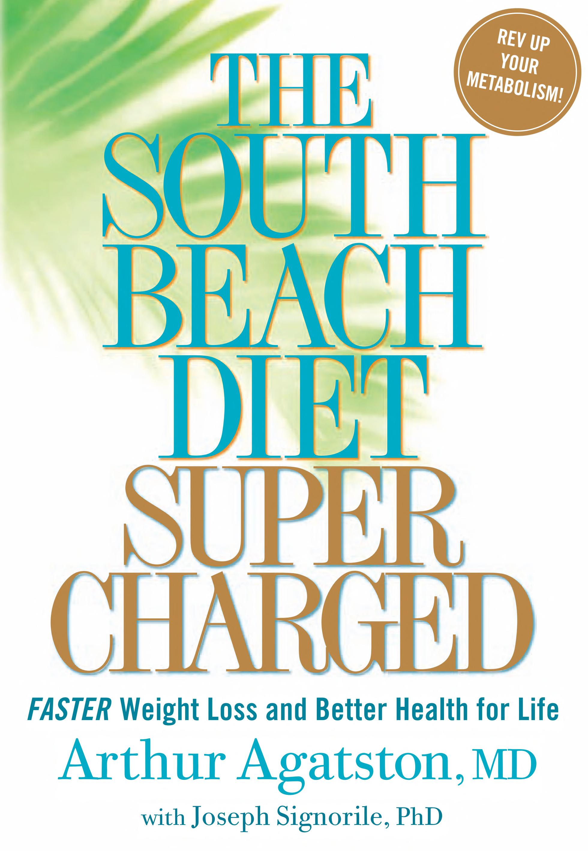 Boekomslag van The South Beach Diet Supercharged door Arthur Agatston
