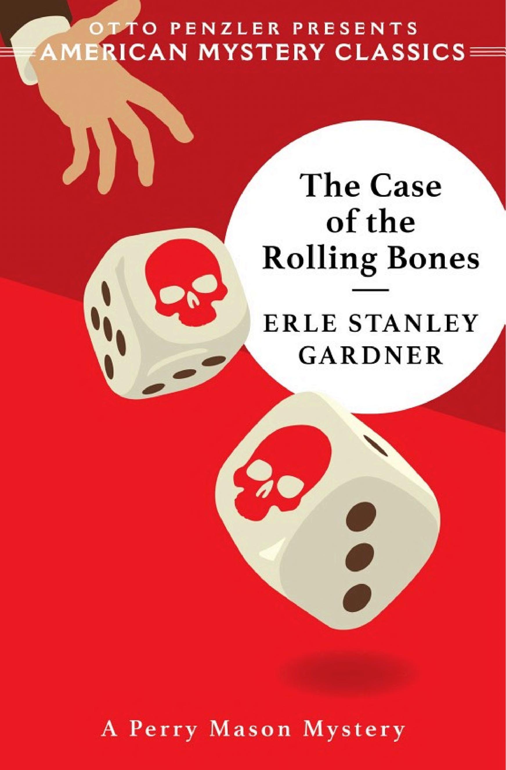 Boekomslag van The Case of the Rolling Bones door Erle Stanley Gardner