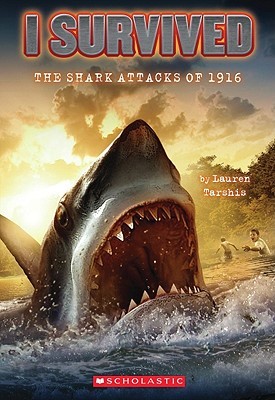 Boekomslag van I Survived the Shark Attacks of 1916 door Lauren Tarshis