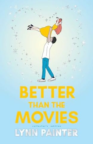 Boekomslag van Better than the Movies door Lynn Painter