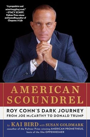 Boekomslag van American Scoundrel door Kai Bird with Susan Goldmark