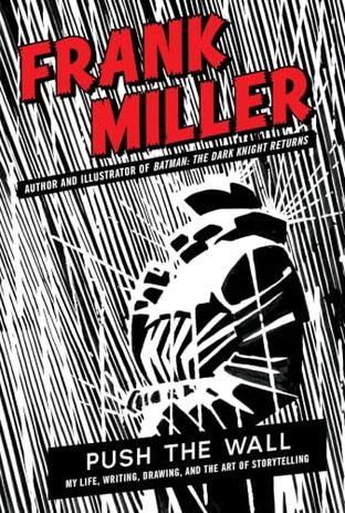Boekomslag van Push the Wall door Frank Miller