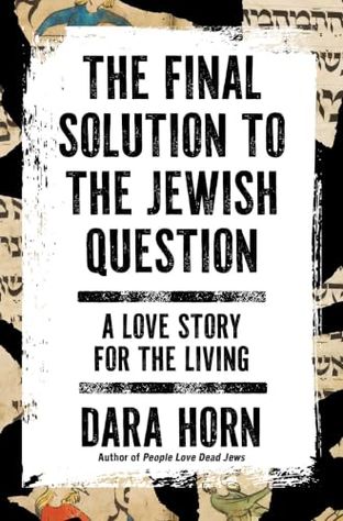 Boekomslag van The Final Solution to the Jewish Question door Dara Horn