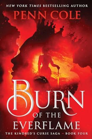 Boekomslag van Burn of the Everflame door Penn Cole