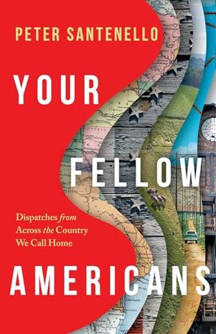 Boekomslag van Your Fellow Americans door Peter Santenello