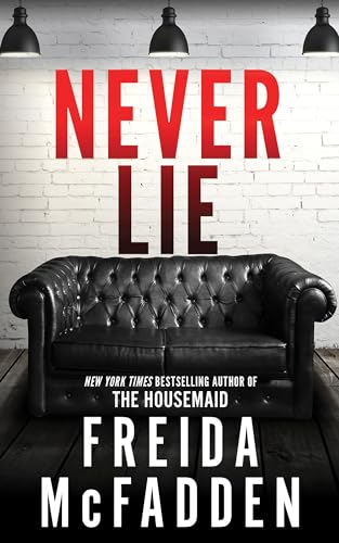 Boekomslag van Never Lie door Freida McFadden