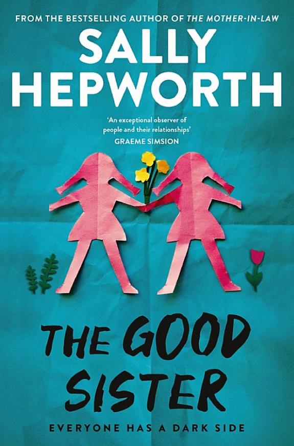 Boekomslag van The Good Sister door Sally Hepworth