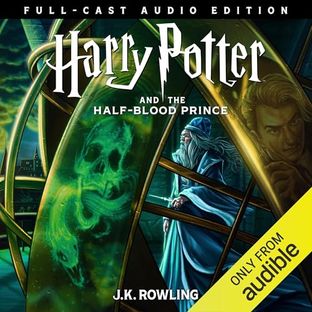 Boekomslag van Harry Potter and the Half-blood Prince (full-cast Edition) door J.K. Rowling