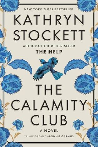 Boekomslag van The Calamity Club door Kathryn Stockett