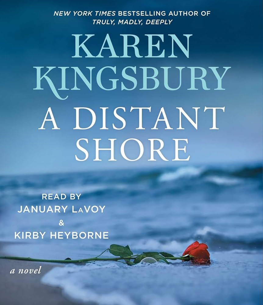 Boekomslag van A Distant Shore door Karen Kingsbury