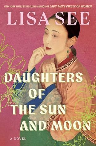 Boekomslag van Daughters of the Sun and Moon door Lisa See