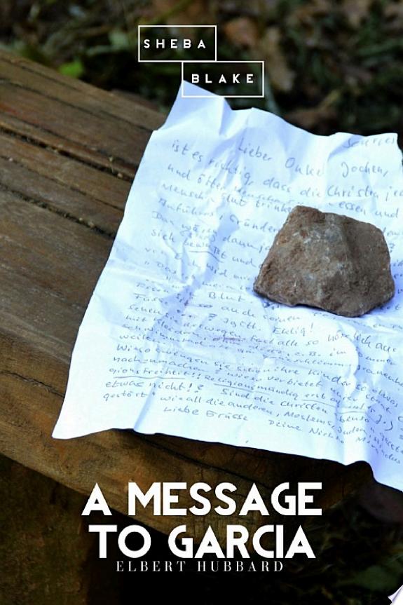 Boekomslag van A Message to Garcia door Elbert Hubbard