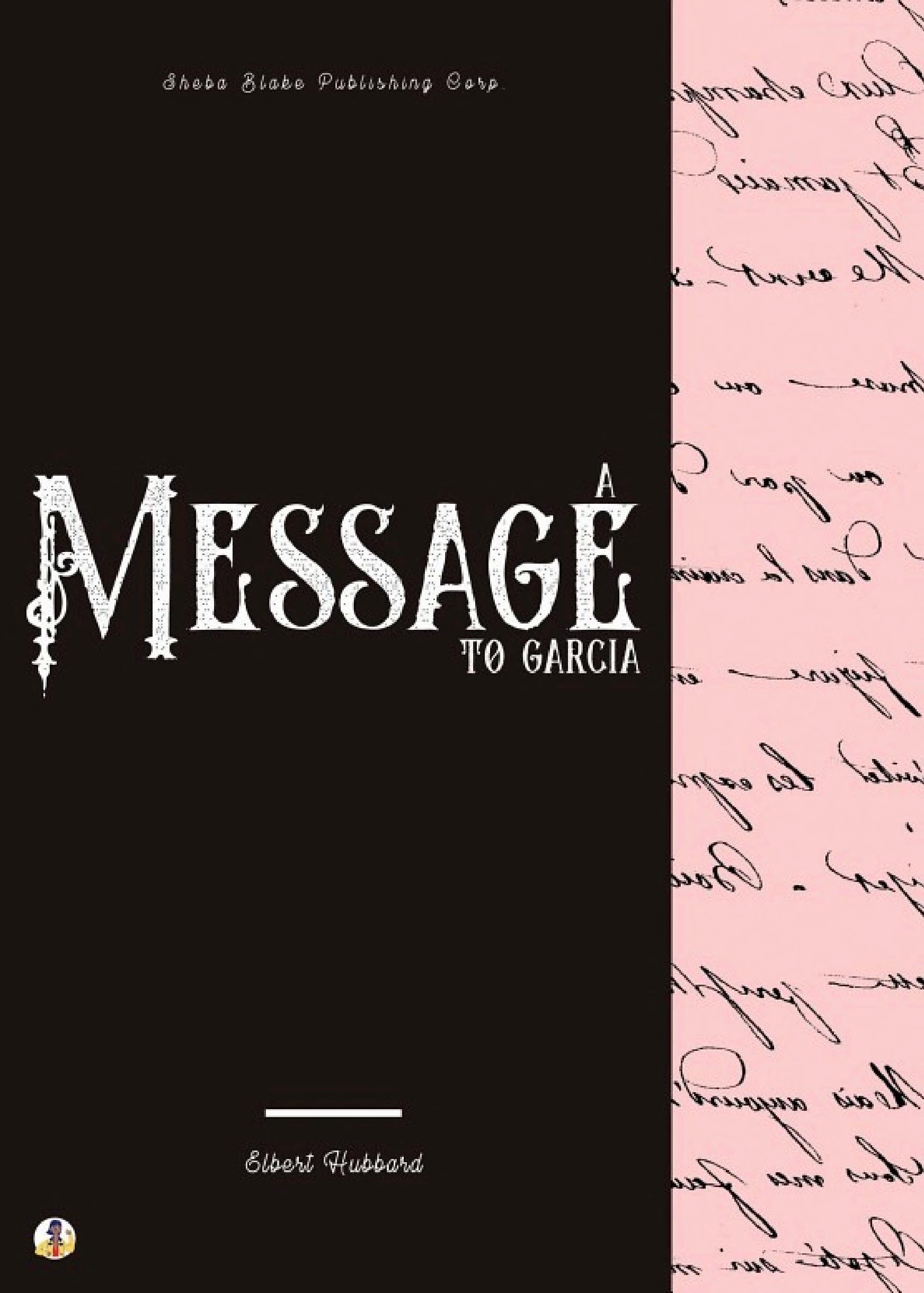 Boekomslag van A Message to Garcia door Elbert Hubbard