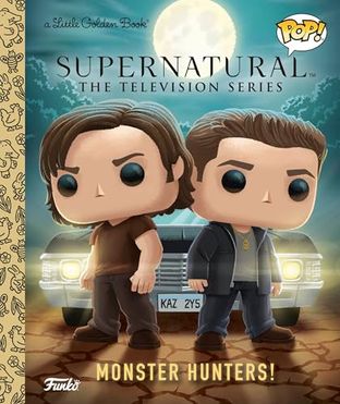 Boekomslag van Supernatural the Television Series: Monster Hunters! door Benjamin Harper