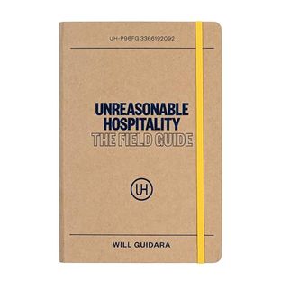 Boekomslag van Unreasonable Hospitality: the Field Guide door Will Guidara