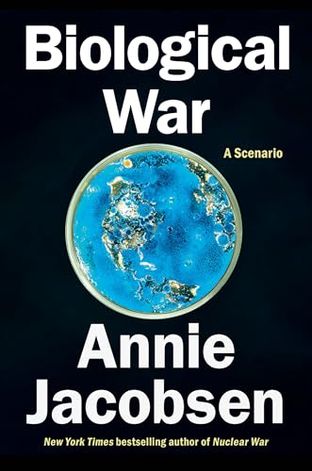 Boekomslag van Biological War door Annie Jacobsen