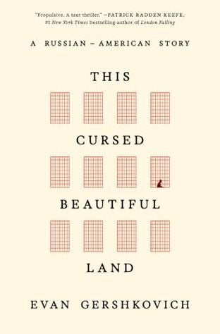 Boekomslag van This Cursed Beautiful Land door Evan Gershkovich