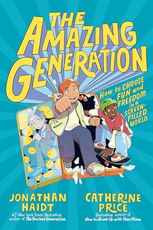 Boekomslag van The Amazing Generation door Jonathan Haidt and Catherine Price