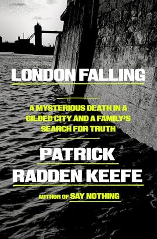 Boekomslag van London Falling door Patrick Radden Keefe
