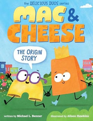 Boekomslag van Mac & Cheese door Michael L. Benner