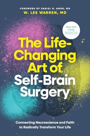 Boekomslag van The Life-changing Art of Self-brain Surgery door W. Lee Warren