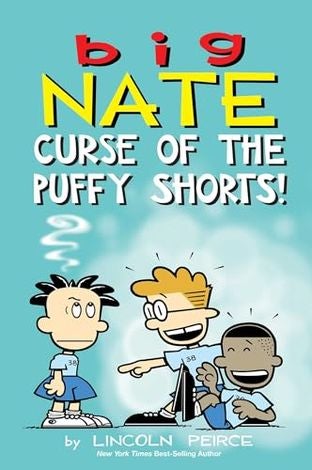 Boekomslag van Big Nate: Curse of the Puffy Shorts door Lincoln Peirce