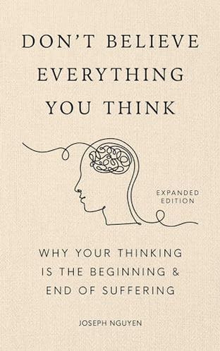 Boekomslag van Don't Believe Everything You Think, Expanded Edition door Joseph Nguyen