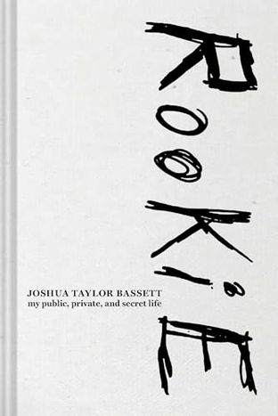 Boekomslag van Rookie door Joshua Taylor Bassett