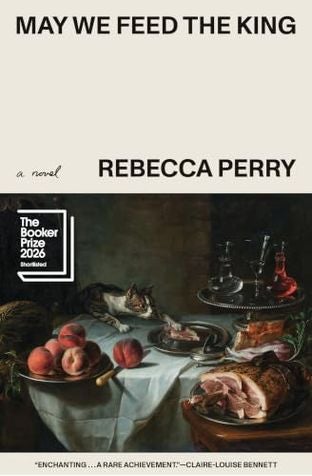 Boekomslag van May We Feed the King door Rebecca Perry