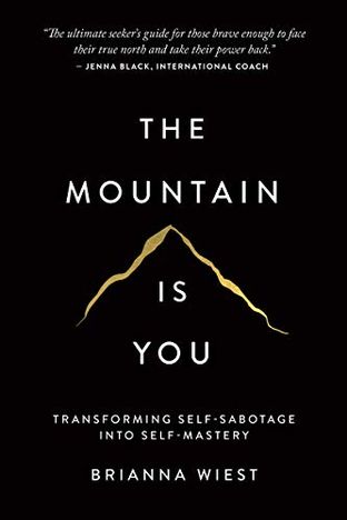 Boekomslag van The Mountain Is You door Brianna Wiest